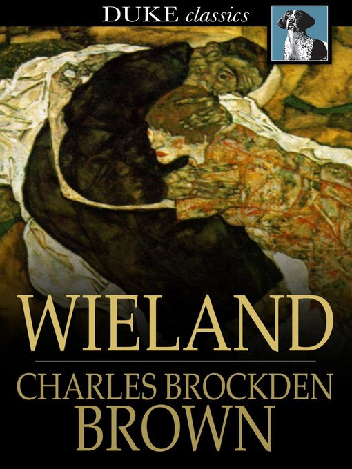 Title details for Wieland by Charles Brockden Brown - Available